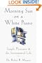 Morning Sun on a White Piano
