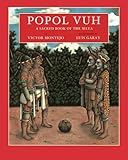 Popol Vuh: A Sacred Book of the Maya