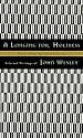 A Longing for Holiness : Selected Writings of John Wesley (Upper Room Spiritual Classics. Series I)