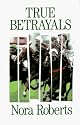 True Betrayals
