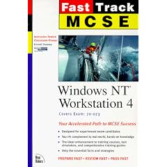 MCSE Windows NT Workstation Fast Track: Windows NT Workstation 4 (Fast Track Mcse)