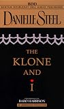 The Klone and I (Danielle Steel)