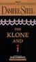 The Klone and I (Danielle Steel)