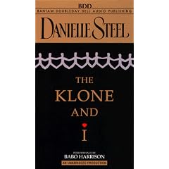 The Klone and I (Danielle Steel)