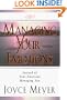 Managing Your Emotions: Instead of Your Emotions Managing You