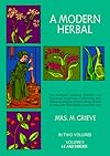 A Modern Herbal (Volume 2, I-Z and Indexes)