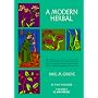 A Modern Herbal (Volume 2, I-Z and Indexes)