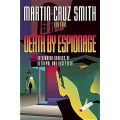 Death by Espionage: Intriguing Stories of Deception and Betrayal