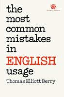 The Most Common Mistakes in English Usage (Schaum's Paperbacks)