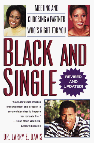 Black and Single: Meeting and Choosing a Partner Who