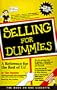 Selling for Dummies (For Dummies (Business & Personal Finance))