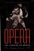 Opera: The Undoing of Women
