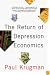 The Return of Depression Economics