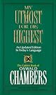 My Utmost for His Highest: The Golden Book of Oswald Chambers