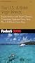 The Fodor's U.S. and British Virgin Islands 2000: Expert Advice and Smart Choices, Completely Updated Every Year, Plus a Full-Size Color Map (Fodo's the U.S. & British Virgin Islands, 2000)