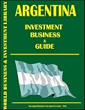 Argentina Investment & Business Guide