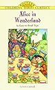 Alice's Adventures in Wonderland and Through the Looking-Glass