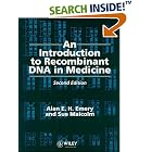 An Introduction to Recombinant DNA in Medicine, 2nd Edition by  Alan E. H. Emery and Sue Malcolm