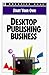 Book Start Your Own Desktop Publishing Business (Start Your Own Business)