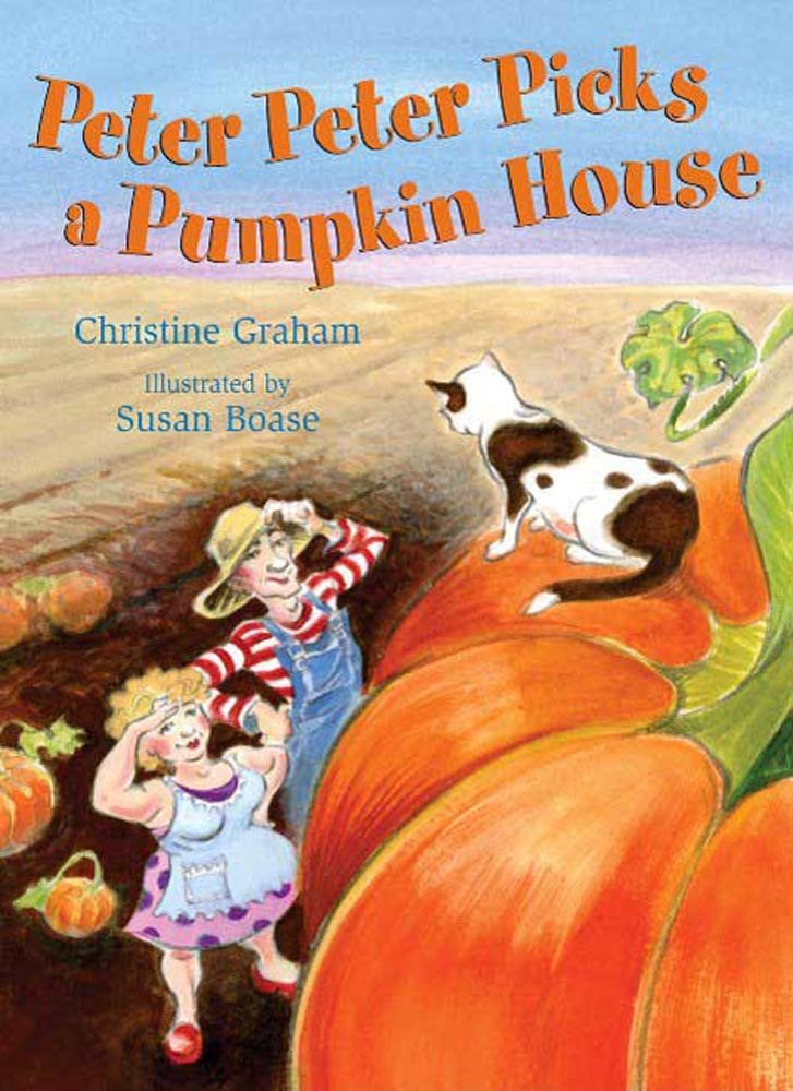 Peter Peter Picks a Pumpkin House First Edition, Christine Graham ... Peter Peter Picks a Pumpkin House First Edition, Christine Graham ...