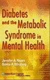 Diabetes And The Metabolic Syndrome In Mental Health