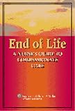 End-of-life Care: A Nurse's Guide To Compassionate Care