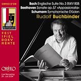 Bach: Englische Suite No. 3; Beethoven: Sonate, Op. 57; Schumann: Symphonische Et�denpar Jean-S�bastien Bach &...