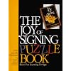 The Joy of Signing Puzzle Book 1: Have Fun Learning to Sign