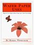 Wafer Paper Uses