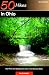 50 Hikes in Ohio: Day Hikes and Backpacks Throughout the Buckeye State (Fifty Hikes Series)