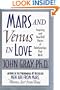 Mars and Venus in Love: Inspiring and Heartfelt Stories of Relationships that Work