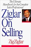 Ziglar on Selling