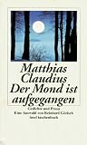 Der Mond ist aufgegangen: Gedichte und Prosa (insel taschenbuch)