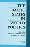The Baltic States in World Politics