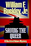 Saving the Queen (Blackford Oakes Novel)