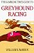 The Gambling Times Guide to Greyhound Racing