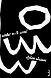 Under Milk Wood: A Play for Voices