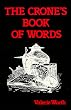 The Crone's Book of Words
