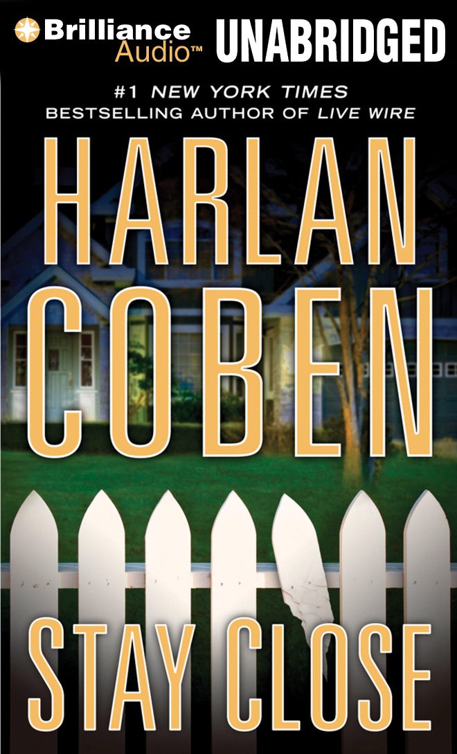 Amazon.com: Stay Close (9781469274201): Harlan Coben, Scott Brick ...