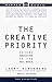The Creative Priority
