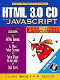 Html 3.0 Cd With Javascript for the Mac and Power Mac Vivian Neou, Mimi Recker