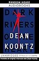 Dark Rivers of the Heart (Dean Koontz)