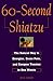 60-Second Shiatzu: The Natural Way to Energize, Erase Pain, and Conquer Tension in One Munute