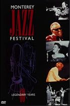 Monterey Jazz Festival: 40 Legendary Years