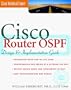 Cisco Router OSPF: Design & Implementaton Guide