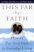 This Far by Faith: How to Put God First in Everyday Living