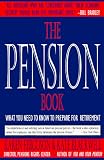 The Pension Book: What You Need to Know to Prepare for Retirement