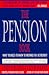 The Pension Book: What You Need to Know to Prepare for Retirement