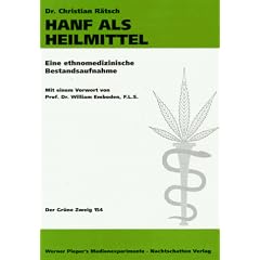 Hanf als Heilmittel. Eine ethnomedizinische Bestandsaufnahme