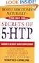 Secrets of 5-HTP: Nature's Newest Super Supplement